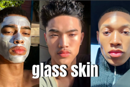 How to Get Glass Skin As A Man TheBeautyBlizz.Com