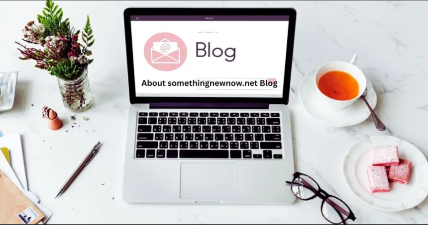 Posts#SomethingNewNow.Net Blog